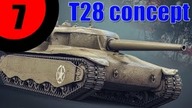 Misje osobiste #7 T28 concept - Wyluzowałem z misjami :)
