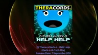 Dj Thera vs Geck-o - Help Help (Geck-o Hi-Tech Mix)
