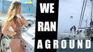 OUR TRIMARAN RAN AGROUND! Can We Save Our Sailboat?