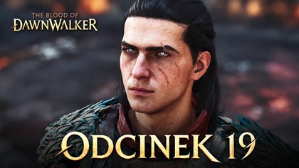 The Blood of Dawnwalker - Odc.  19 - OJCIEC BRENCISA