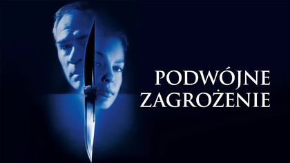 Podw&oacute;jne zagrożenie (1999) [Lektor PL] - Double Jeopardy