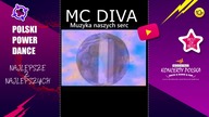MC DIVA -Muzyka Naszych Serc (Najlepsze lata Polskiego Dance)