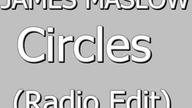 James Maslow - Circles,Coming for you,Lies (Radio Edit)