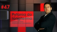 Albert Longterm Rokicki, #47 PYTANIA DO LONGTERMA (17.03.2017)
