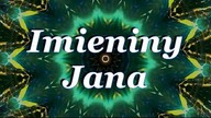 Jan  Pozdrowienia z okazji imienin!