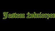 !!! ZAPOWIEDŹ !!! JESTEM ŻOŁNIERZEM (19.07.2018)
