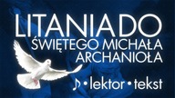 Litania + modlitwa do Michała Archanioła | codzienna |