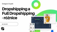 Dropshipping a Full Dropshipping - roznice