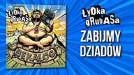 Łydka Grubasa - Zabijmy Dziadów | BEKALOG (2025)