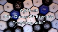 Axis 49 The Dance Of Eternity ragtime solo
