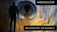 MIEROSZÓW- WCHODZIMY DO KANAŁU.
