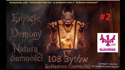 Królestwo Ciemności - Emocje , Demony , Natura Ciemności #2