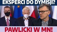 Sponsorowani eksperci doradzają premierowi?! Kto i za co im płaci? M.  Pawlicki w MN!