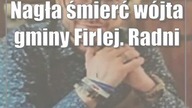 Nagła śmierć wójta gminy Firlej.  Radni nie chcą wyborów