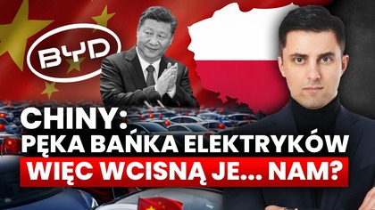 Chińskie auta czeka kryzys? Pęka bańka elektryków.  Więc wcisną je nam