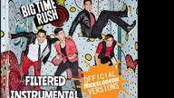 Big TIme Rush - Halfway There (Big Time Demos Version) (Filtered Instrumental)