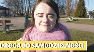 Trudna droga do samodzielnosci | Moja historia nauki zycia | Magdalena Augustynowicz