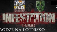 W drodze na lotnisko | Infestation: The NewZ [#4] | + AdzisławV2