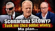 Scenariusz SIŁOWY? Tusk nie chce oddać władzy.  Ma plan...