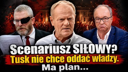 Scenariusz SIŁOWY? Tusk nie chce oddać władzy.  Ma plan...