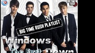 Big Time Rush - Windows Down_Live My Life (ft. FM)