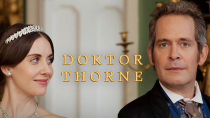 Doktor Thorne - serial online