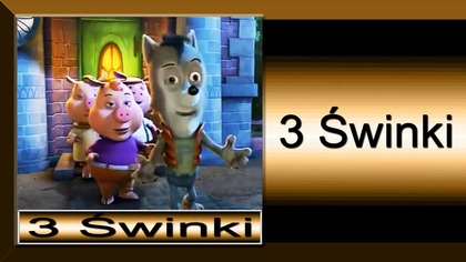 1. 3 Świnki-