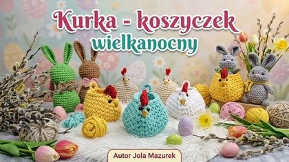Kurka koszyczek wielkanocny