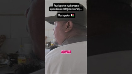 Kucharz na Madagaskarze przeklina po polsku 