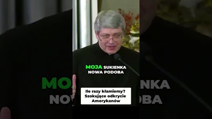 Ile razy kłamiemy Szokujące odkrycie Amerykanów #pawlukiewicz