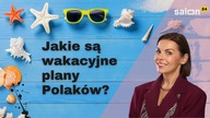 Wakacyjne plany Polaków: w tym roku na wakacje wydamy więcej
