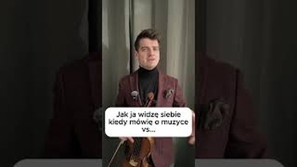 Jak widzę siebie vs.  jak widzą mnie inni  #violin