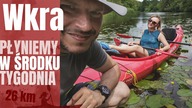  Trasa Kajakowa Borkowo -Twierdza Modlin najbardziej zatłoczona, czy na pewno? - na Około