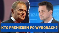 KTO KANDYDATEM OPOZYCJI NA PREMIERA?