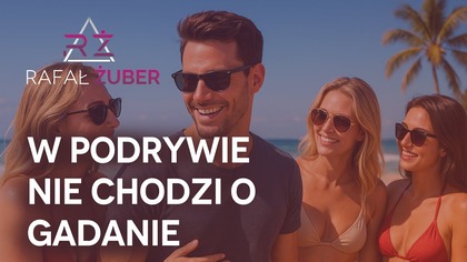 Chcesz najlepszej wiedzy o uwodzeniu kobiet, oraz psychologii relacji ? Zacznij od mojego darmowego treningu, który Cię wdroży w bycie skutecznym z kobietami:

Darmowy trening - https://rafalzuber.pl/funnel/bezplatny-trening/5-mocnych-lekcji/

FB - https://www.facebook.com/rafalzuberrelacje/
IG - https://www.instagram.com/rafalzuberofficial

Grupa dla klientów - https://www.facebook.com/groups/771053446424359/