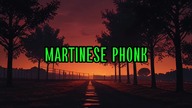  WV NR - MARTINESE PHONK 