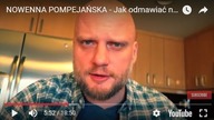 NOWENNA POMPEJAŃSKA - Jak odmawiać nowennę Pompejańską - POMPEJANKA - SZUSTAK #100