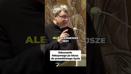 Oduczanie Fałszywego Ja Klucz do Prawdziwego Życia #pawlukiewicz