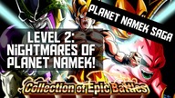 Collection of Epic Battles Level 2 Nightmares of Planet Namek as team Planet Namek Saga Category