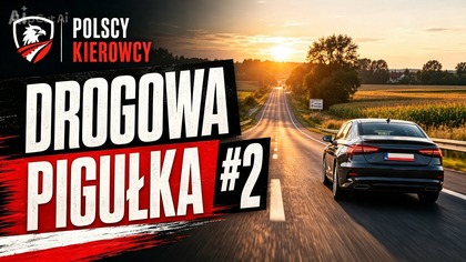 To się nie dzieje naprawdę!  Drogowa Pigułka #2: Najgłupsze akcje