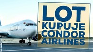 LOT kupuje niemieckie linie Condor! Analiza zakupu