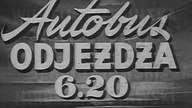 Autobus odjeżdża 6. 20 (1954)
