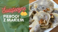 Domowe delikatne PIEROGI Z MAKIEM na Wigilię