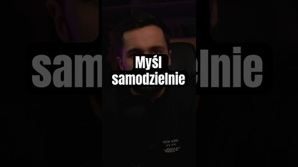 Myśl samodzielnie