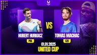 HURKACZ VS MACHAC - NA ŻYWO - UNITED CUP - 01. 01. 2025r.