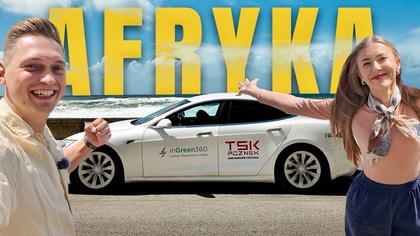 Wydałem na naprawę Tesli 38. 000 PLN...   Wracamy z AFRYKI STARĄ TESLĄ MODEL S!