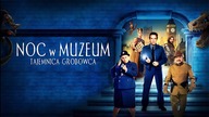 Noc w muzeum 3: Tajemnica grobowca (2014) [Dubbing PL]