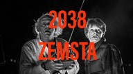 2038 ZEMSTA