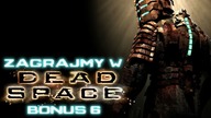 Zagrajmy w Dead Space BONUS - Odcinek 6 - Ukryte pomieszczenie w drugim rozdziale