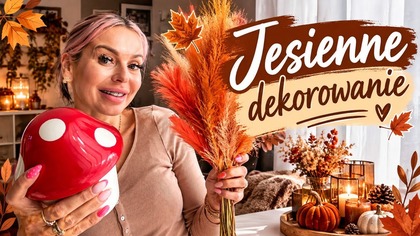 DEKORUJE MIESZKANIE NA JESIEŃ BĘDZIE PRZYTULNIE